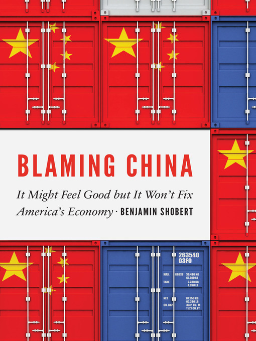 Title details for Blaming China by Benjamin Shobert - Available